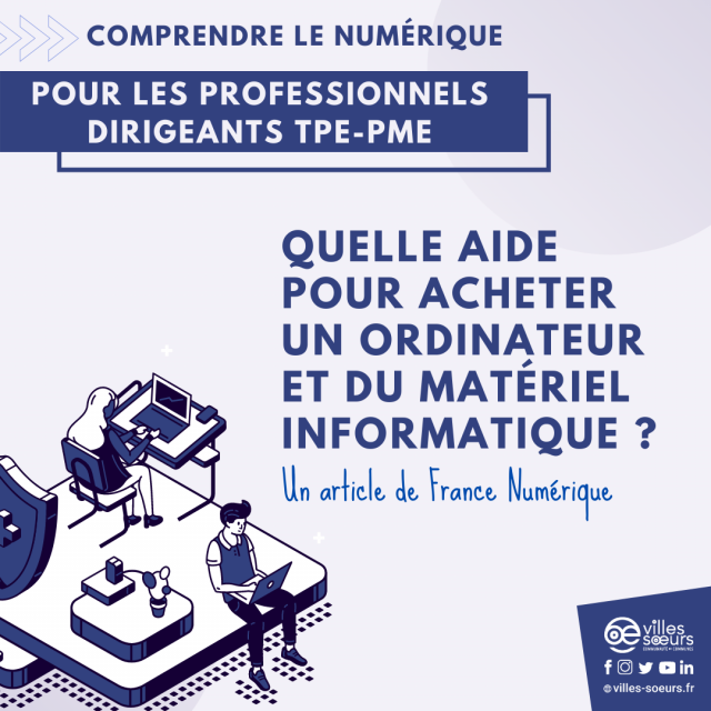 Quelle aide pour acheter un ordinateur et du matériel informatique ?