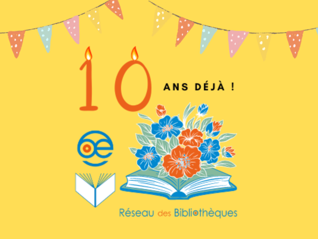 10 ans du réseaux des bibliothèques