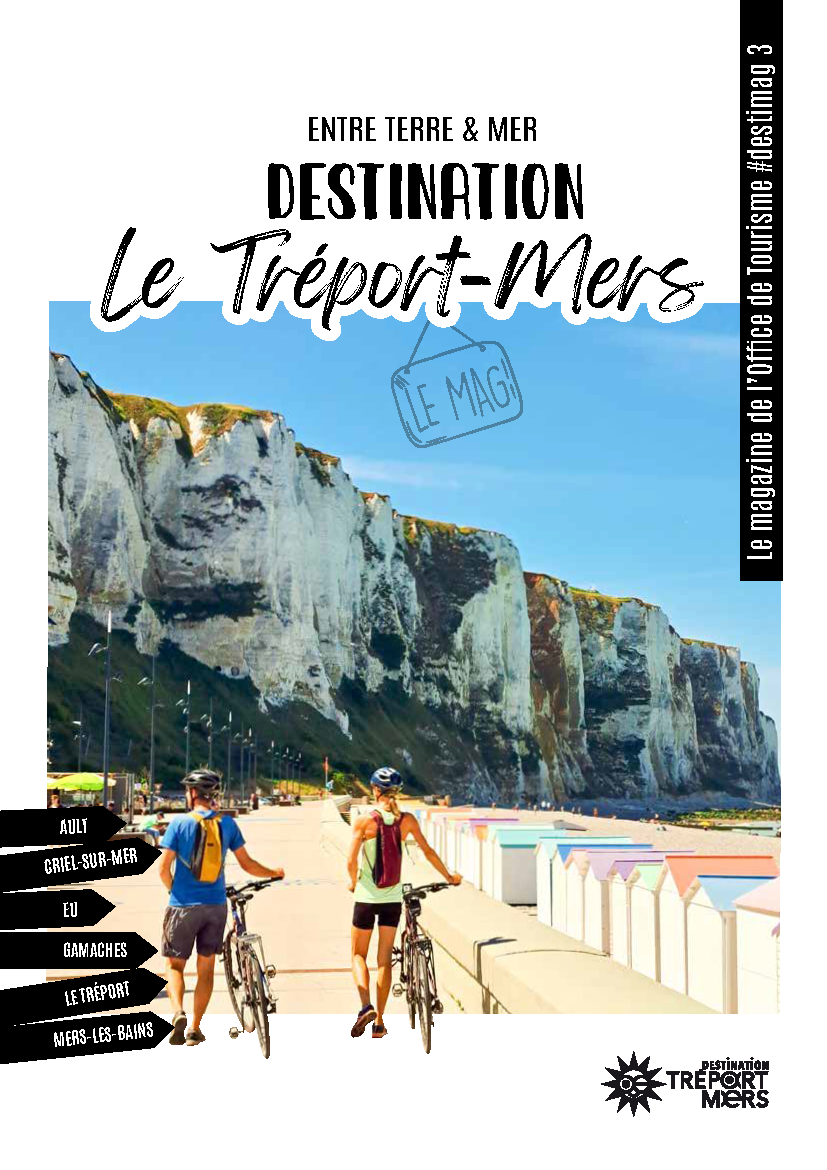 2023 - une du magazine Office de Tourisme Destinations le Tréport 