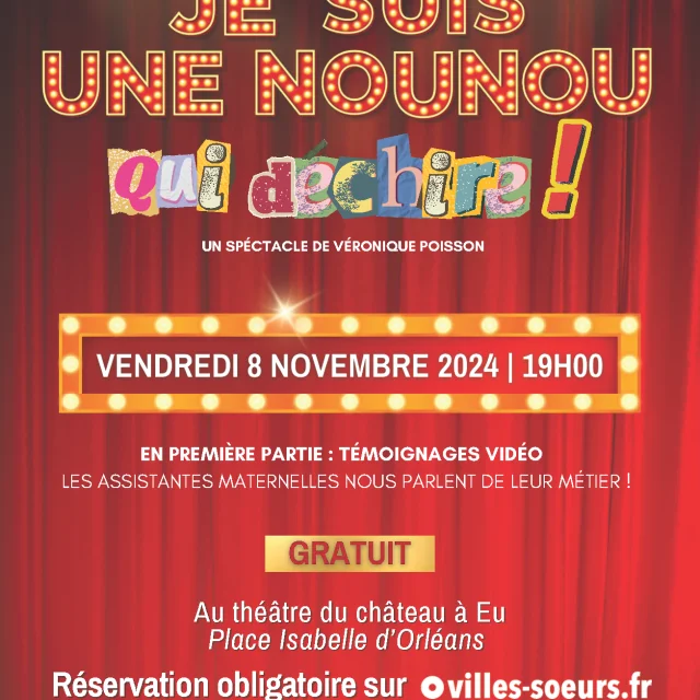 Rpe Affiche Spectacle 8 Novembre 2024 Je Suis Une Nounou Qui Dechire