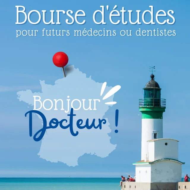 Bourse d'etudes médecin ou dentiste 2025